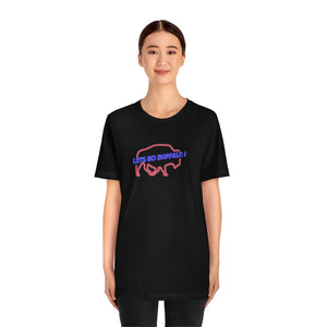Lets Go Buffalo Neon Unisex Jersey Short Sleeve Tee